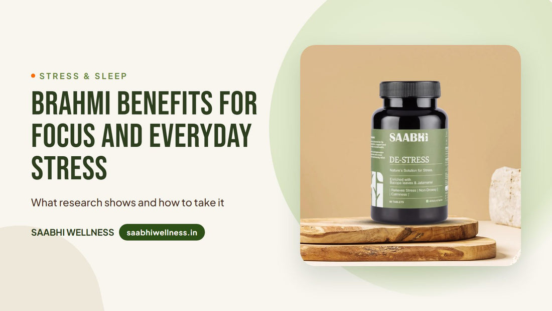 Saabhi De-Stress Tablets with Brahmi, banner for Brahmi benefits for focus and everyday stress