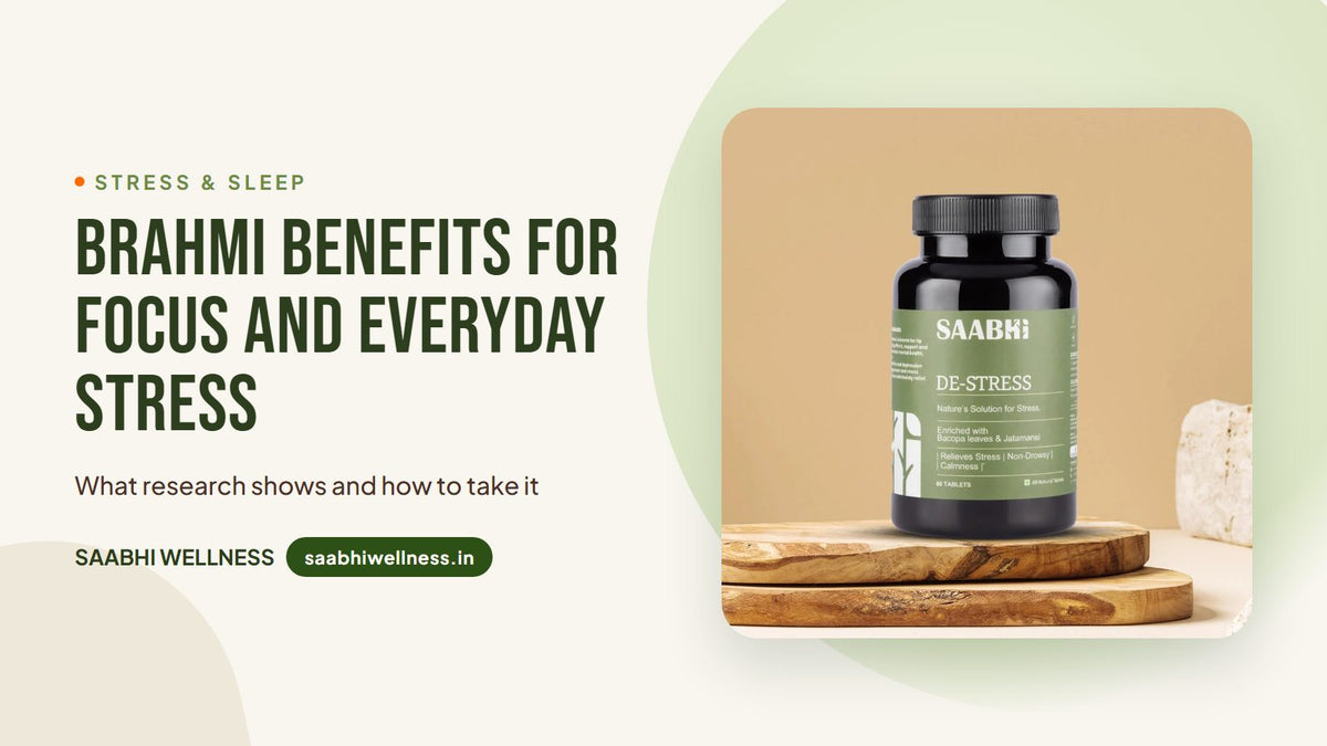 Brahmi Benefits for Focus and Everyday Stress